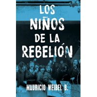 Aguilar - Los Niños De La Rebelión