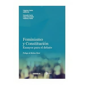 Ediciones L Y D - Libro Feminismo Y Constitucion. Ensayos Para El Debate /058