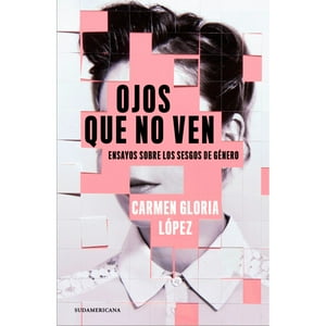Sudamericana - Libro Ojos Que No Ven
