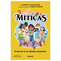 Molino - Libro Míticas 1. El Misterio De Los Animales Legendarios