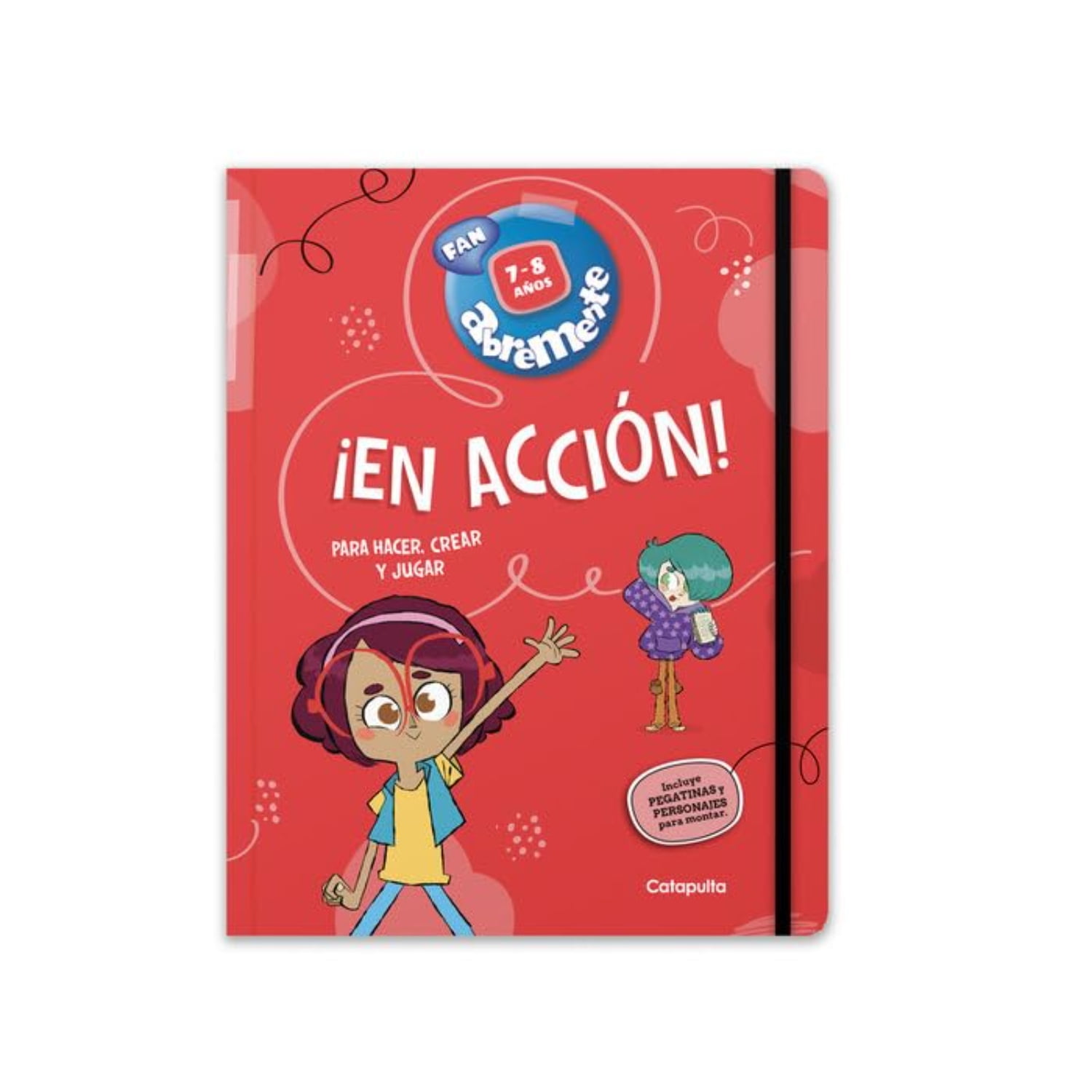 Catapulta Editores - Libro Abremente ¡en Acción! 7-8 Años