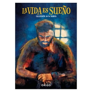 Origo - Libro La Vida Es Sueño