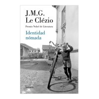 Lumen - Libro Identidad Nómada - Jean-Marie Gustave Le Clézio