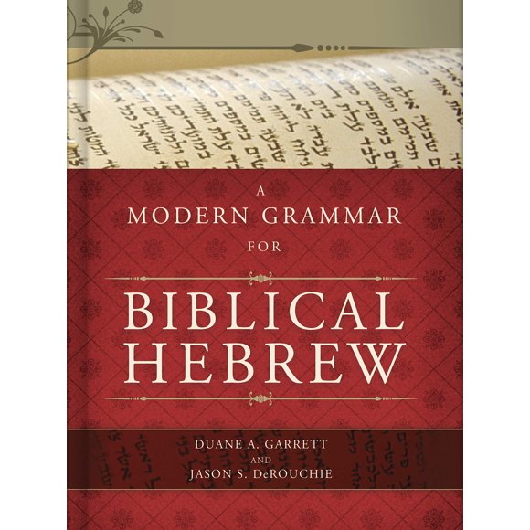 Libro B&H Academic: Gramática Moderna del Hebreo Bíblico