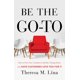 thumbnail image 1 of Libro Be the Go-To: Cómo ser dueño de su mercado competitivo, 1 of 2