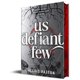 thumbnail image 1 of Libro Us Defiant Few de Bloom Books Alexis Patton, 1 of 1