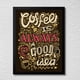 thumbnail image 1 of Cuadro Decorativo 35x45 Un Café es Siempre una Buena Idea Marco Negro, 1 of 2