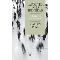 Penguin Random House - Politica De La Identidad. La