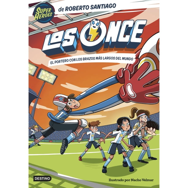 Libro Los Once 2. El Portero Con Los Brazos Más Largos D | Lider