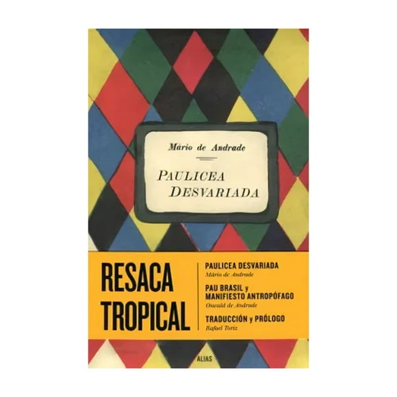 Libro Resaca Tropical Mário De Andrade Y Oswald De Andrad