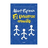 Grijalbo - Libro El Universo Amarillo Albert Espinosa