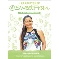 Duarte. Francisca - Las Recetas De Sweetfran