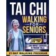 thumbnail image 1 of Libro Independiente: Tai Chi para Caminar para Personas Mayores, 1 of 1