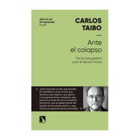 Catarata - Libro Ante El Colapso Carlos Taibo