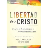 Freedom In Christ Ministries International - Libro Libertad En Cristo: Curso De 10 Semanas