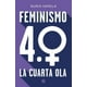 thumbnail image 1 of Feminismo 4.0 - La Cuarta Ola, 1 of 3