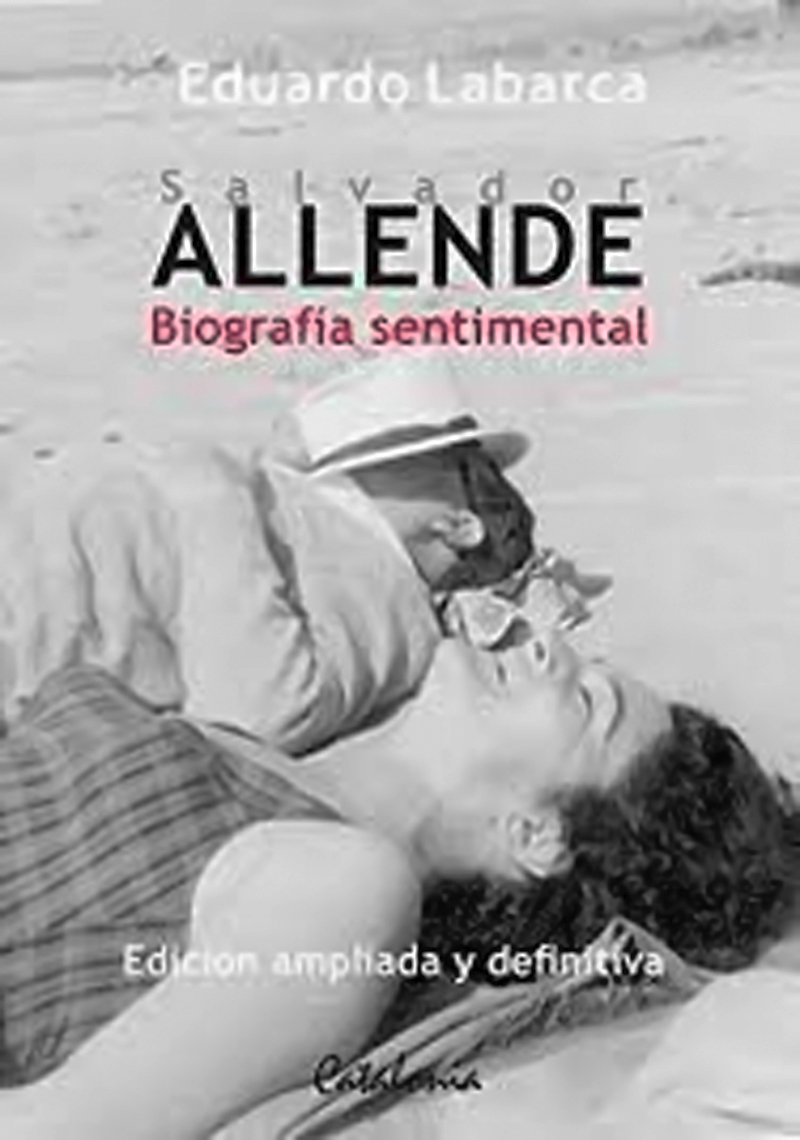 Catalonia - Salvador Allende Biografia Sentimental