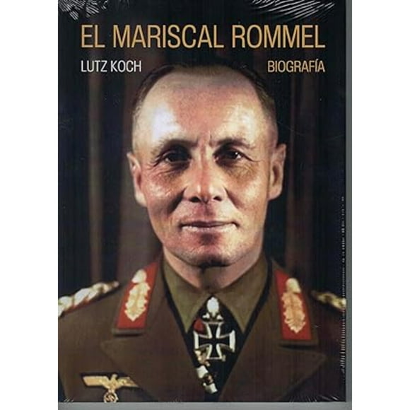 Libro El Mariscal Rommel