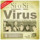thumbnail image 1 of VIRUS - SI O SI: DIARIO DEL ROCK ARGENTINO | CD, 1 of 2