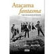 thumbnail image 1 of Libro Atacama Fantasma, 1 of 2