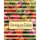 thumbnail image 1 of Libro CREATESPACE Living In Color, 1 of 1