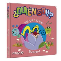 Latinbooks - ¿Quién Soy ? Despliega Y Descubre Bichitos Blanco
