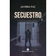 thumbnail image 1 of Libro Secuestro - Javiera Paz - Editorial Novacasa, 1 of 2