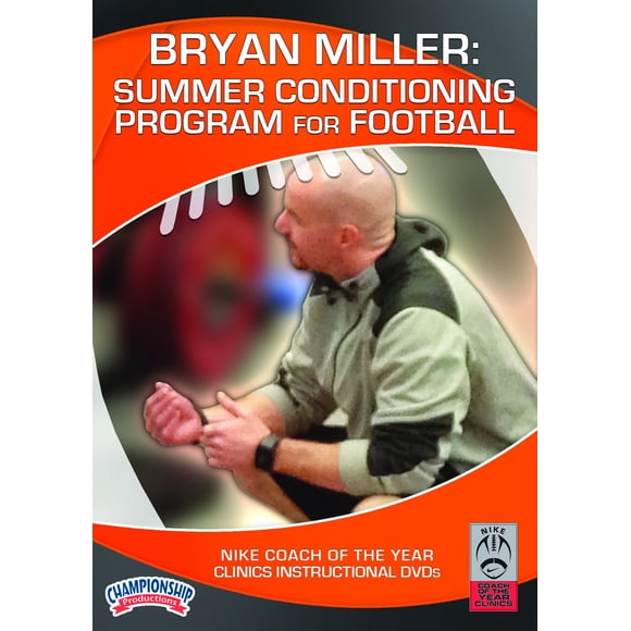 Programa de acondicionamiento de verano para fútbol Bryan Miller