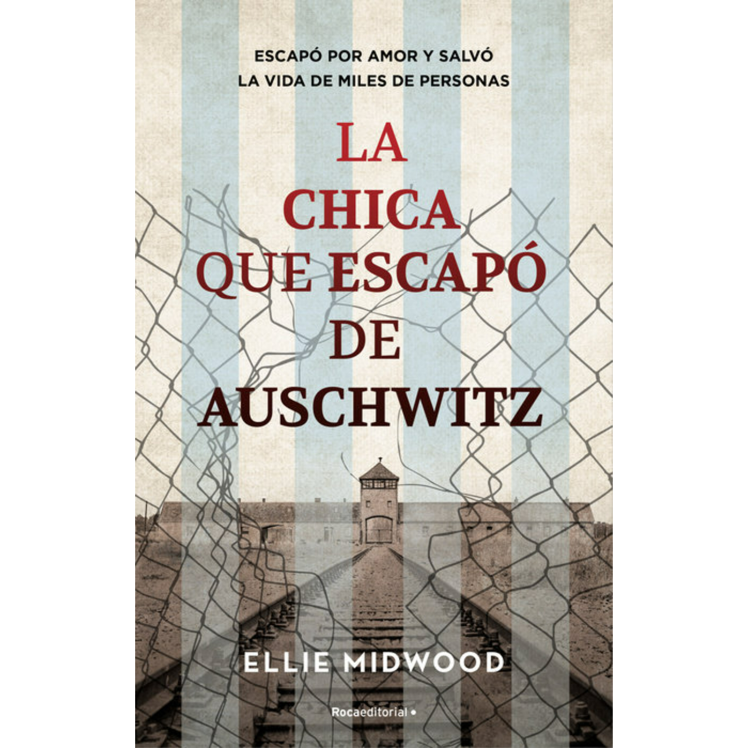 Roca Editorial - Libro La Chica Que Escapo De Auschwitz