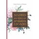 thumbnail image 1 of Madres que dejan un verdadero legado (Familia) (Edición en español), 1 of 1
