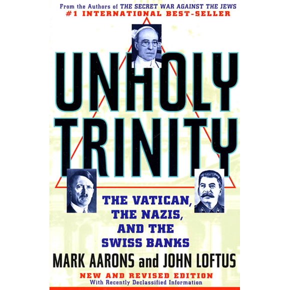 Libro St. Martin's Griffin – Unholy Trinity: El Vaticano, los Nazis y los Bancos Suizos