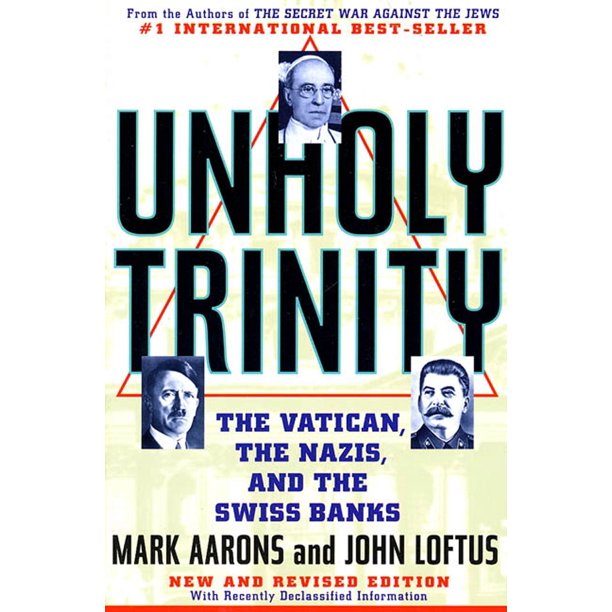 Libro St. Martin's Griffin – Unholy Trinity: El Vaticano, los Nazis y los Bancos Suizos