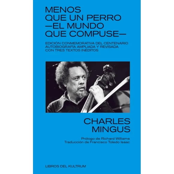 LIBRO Menos Que Un Perro. El Mundo Que Compuse