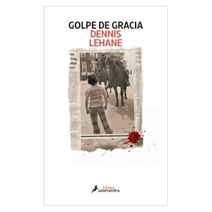 Penguin Random House - Libro Golpe De Gracia - Dennis Lejano