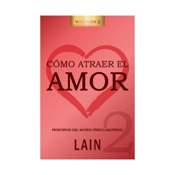 Libro Como Atraer El Amor 2 (9) Garcia Calvo