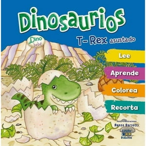 Edimat Libros - T-Rex Asustado -Dino Bebe