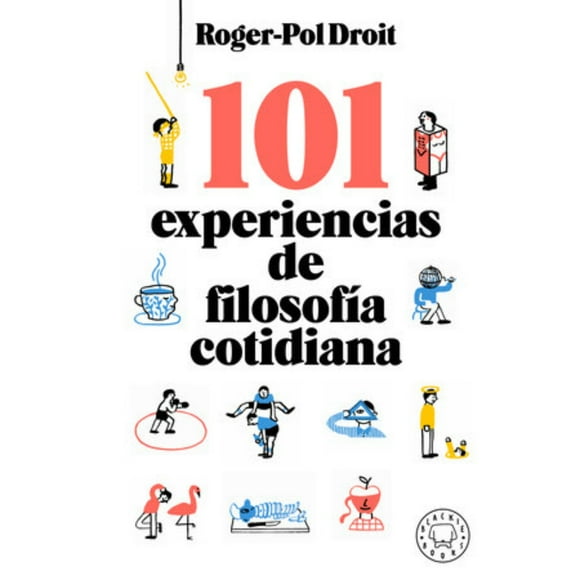 Libro 101 Experiencias De Filosofía Cotidiana