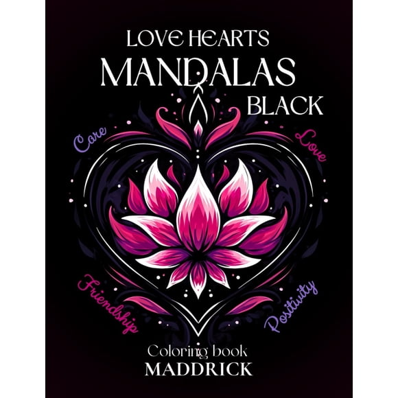 Libro para colorear Maddrick Love Hearts Mandalas negro con frases