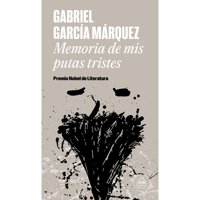 B De Bolsillo - Libro Memorias De Mis Putas Tristes