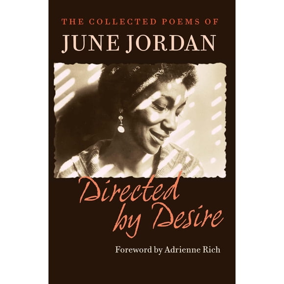 Dirigido por el Deseo: la colección de poemas de June Jordan