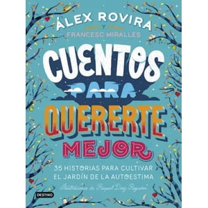 Destino - Libro Cuentos Para Quererte Mejor - Francesc Miralles
