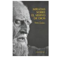Ediciones Uc - Miradas Sobre El Siervo De Dios