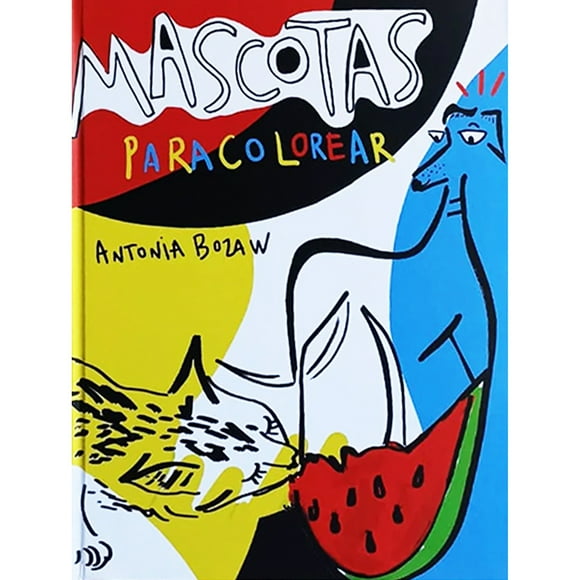 Libro para Colorear Mascotas Antonia Boza