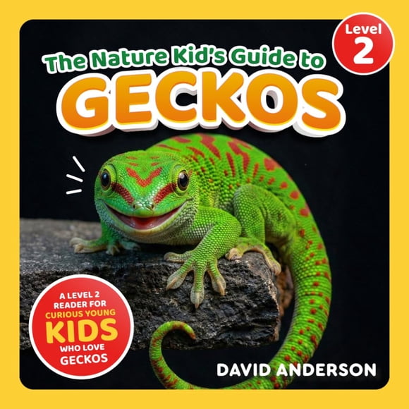 Libro La guía de los niños sobre los geckos de la naturaleza, lector nivel 2, LP Media