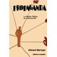 thumbnail image 1 of Propaganda: La mente pública en construcción - Edición en español, 1 of 1