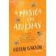 thumbnail image 1 of Libro Casa das Letras – A Música das Abelhas (Portugués), 1 of 1