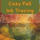 thumbnail image 1 of Book Majosta Cozy Fall Ink Trazing con bolígrafo negro para adultos, 1 of 1
