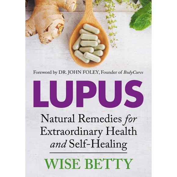 Libro Morgan James Publishing Remedios Naturales para Lupus