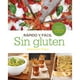 thumbnail image 1 of Libro Sin Gluten - Rapido Y Facil, 1 of 2