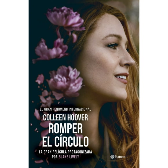 Libro Romper El Círculo (It Ends With Us) Ed. Película